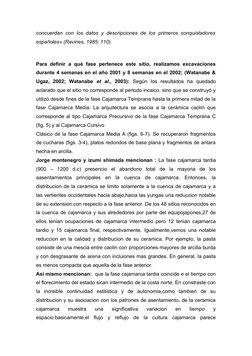 concuerdan con los datos y descripciones de los primeros conquistadores
españoles» (Ravines, 1985: 110).
Para definir  a  qué