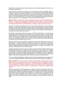 debajo de su sombra y observa lo que sucede en los momentos siguientes. El sol no va a
permanecer para siempre.
Llega una hor