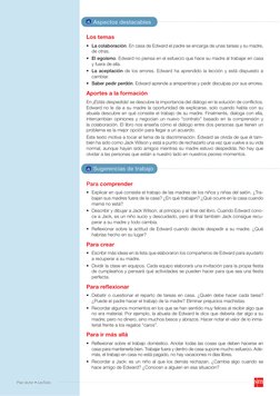 Aspectos destacables
Sugerencias de trabajo
Los temas
La colaboración
• 
. En casa de Edward el padre se encarga de unas tare