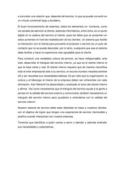 a concretar una relación que, depende del servicio, lo que se puede convertir en 
un vínculo comercial largo y duradero. 
El