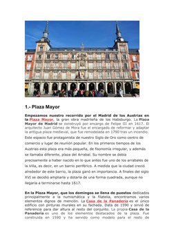 (https://www.miradormadrid.com/wp-content/uploads/2017/04/Madrid-de-los-Austrias-21.jpg)1.- Plaza Mayor
Empezamos nuestro re