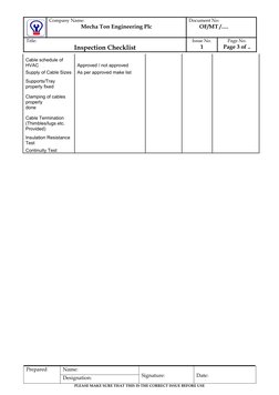Company Name:
Mecha Ton Engineering Plc
Document No:
         OF/MT /….
Title: 
Inspection Checklist
Issue No.
1
Page No.
P