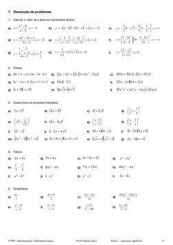UNIP - Administração - Matemática básica 
Profª Patrícia Alves 
Aula 2 – expressões algébricas 
 
4 
 
7. Resolução de proble