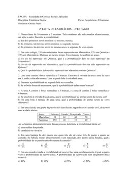 FACISA – Faculdade de Ciências Sociais Aplicadas
Disciplina: Estatística Básica
           Curso: Arquitetura e Urbanismo
Pro