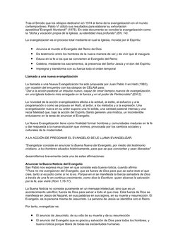 Tras el Sínodo que los obispos dedicaron en 1974 al tema de la evangelización en el mundo 
contemporáneo, Pablo VI utilizó su