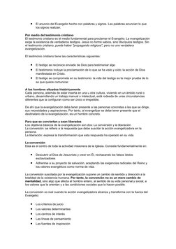 
El anuncio del Evangelio hecho con palabras y signos. Las palabras anuncian lo que 
los signos realizan.
Por medio del test