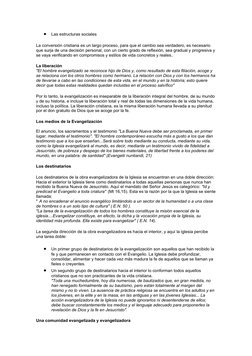 
Las estructuras sociales
La conversión cristiana es un largo proceso, para que el cambio sea verdadero, es necesario 
que s