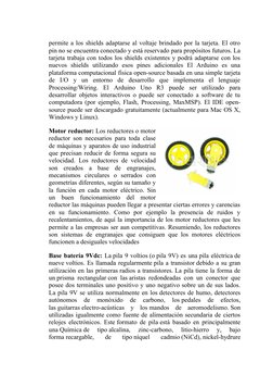 permite a los shields adaptarse al voltaje brindado por la tarjeta. El otro
pin no se encuentra conectado y está reservado pa