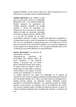 metálico (NiMH) y ion de litio.Los pilas 9V a base de mercurio ya no se
fabrican hoy en día para razones medioambientales
Mod