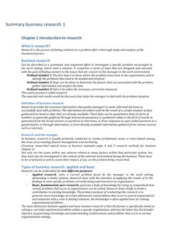 Summary business research 1
Chapter 1 introduction to research
What is research?
Research is the process of finding solutions