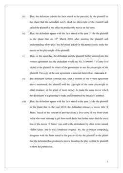 iii)
That, the defendant admits the facts stated in the para (iii) by the plaintiff in
the plaint that the defendant surely l