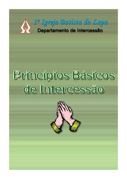 Princípios Básicos
de Intercessão
