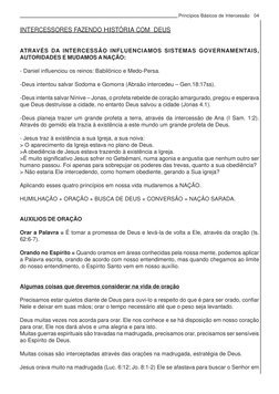 Princípios Básicos de Intercessão
INTERCESSORES FAZENDO HISTÓRIA COM  DEUS
 
ATRAVÉS DA INTERCESSÃO INFLUENCIAMOS SISTEMAS GO