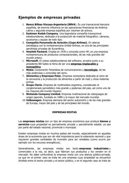 Ejemplos de empresas privadas
1. Banco Bilbao Vizcaya Argentaria (BBVA). Es una trasnacional bancaria 
española, de enorme in