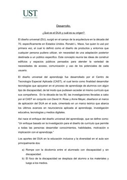 Desarrollo.
¿Qué es el DUA y cuál es su origen? 
El diseño universal (DU), surgió en el campo de la arquitectura en la década