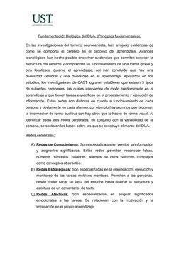 Fundamentación Biológica del DUA. (Principios fundamentales).
En las investigaciones del terreno neurocentista, han arrojado