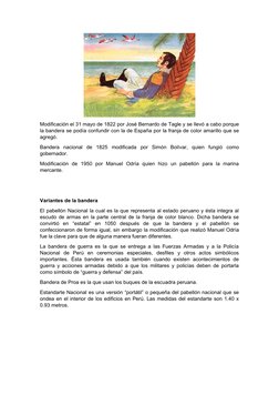Modificación el 31 mayo de 1822 por José Bernardo de Tagle y se llevó a cabo porque
la bandera se podía confundir con la de E