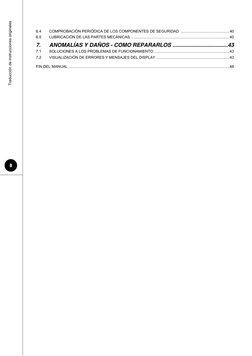 8
Traducción de instrucciones originales
6.4
COMPROBACIÓN PERIÓDICA DE LOS COMPONENTES DE SEGURIDAD .......................