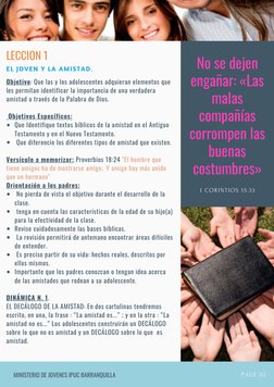 LECCION 1
EL JOVEN Y LA AMISTAD.
Que Identifique textos bíblicos de la amistad en el Antiguo
Testamento y en el Nuevo Testame