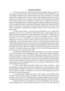 AGRADECIMENTOS 
Ao amor da minha vida e educador querido, Benerval Pinheiro Santos, por todos os 
anos em que estamos jun