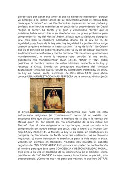 pierde todo por ganar ese amor al que se siente no merecedor “porque
yo perseguí a la iglesia”,antes de su conversión.Venido