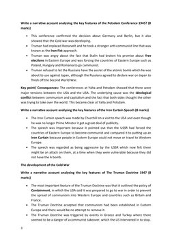 Write a narrative account analysing the key features of the Potsdam Conference 1945? (8
marks)

This conference confirmed th