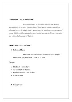 Performance Tests of Intelligence: 
                                  Performance tests include all non-verbal test or non-
l