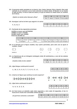25.- 5 personas están sentadas en un banco: Ana, Jesús, Samuel, Eloy y Ramón. Eloy está 
sentado en un extremo y en