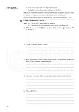 98 
Export and Import 
Laws and Regulations 
• 
Two copies of passport size of your photograph. 
• 
Self addressed envelo