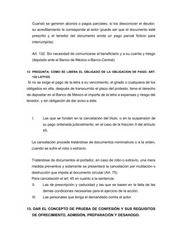 Cuando se generen abonos o pagos parciales, si los desconocer el deudor,
su acreditamiento le corresponde al actor (puede ser