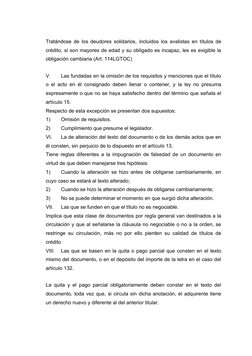 Tratándose de los deudores solidarios, incluidos los avalistas en títulos de
crédito, si son mayores de edad y su obligado