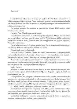 Capítulo 1Mairin Stuart ajoelhou-se no piso de pedra ao lado do altar de madeira e baixou a cabeça para sua oração ves