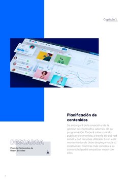 (https://www.crehana.com/recursos/herramientas/plan-de-contenidos-redes-sociales/)7
Se encargará de la creación y de la 
ges