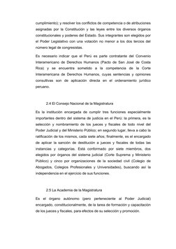 cumplimiento); y resolver los conflictos de competencia o de atribuciones
asignadas por la Constitución y las leyes entre los