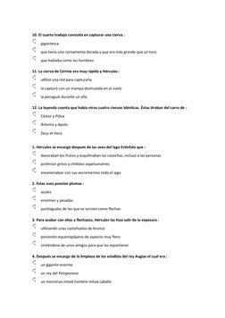 10. El cuarto trabajo consistía en capturar una cierva :
 gigantesca
 que tenía una cornamenta dorada y que era más grande qu