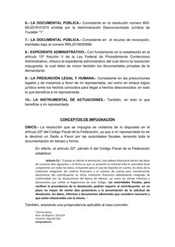 6.- LA DOCUMENTAL PÚBLICA.- Consistente en la resolución número 600-
69-2019-01674  emitida  por  la  Administración  Desconc