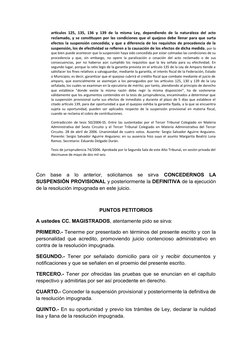 artículos 125, 135, 136 y 139 de la misma Ley, dependiendo de la naturaleza del acto
reclamado, y se constituyen por las cond