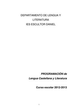 1 
 
DEPARTAMENTO DE LENGUA Y 
LITERATURA 
IES ESCULTOR DANIEL 
 
 
 
 
 
 
 
 
 
 
PROGRAMACIÓN de 
Lengua Castellana y Li
