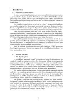 4 
 
1 Introducción 
 Contadores y temporizadores 
La mayor parte de las aplicaciones para microcontrolador necesitan contar