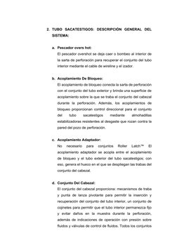 2. TUBO  SACATESTIGOS:  DESCRIPCIÓN  GENERAL  DEL
SISTEMA:
a. Pescador overs hot: 
El pescador overshot se deja caer o bombeo