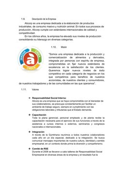 1.9.
Descripción de la Empresa
Alicorp es una empresa dedicada a la elaboración de productos 
industriales, de consumo masivo