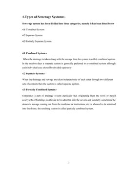7 
 
4. Types of Sewerage Systems:- 
 
Sewerage system has been divided into three categories, namely it has been listed be