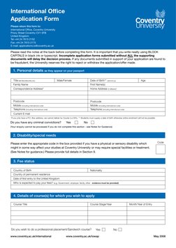International Office
Application Form
Please return this form to:
International Office, Coventry University
Priory Street Cov