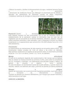 • Reducir la erosión y facilitar el almacenamiento de agua, mediante barreras físicas
a
 
la
 
escorrentía.
• Eliminación de