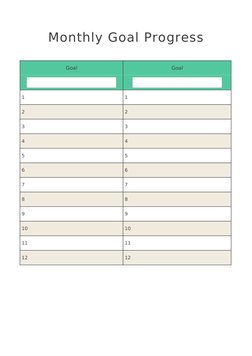 Monthly Goal Progress
Goal
Goal
1
1
2
2
3
3
4
4
5
5
6
6
7
7
8
8
9
9
10
10
11
11
12
12
