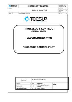 PROCESOS Y CONTROL 
Nro. DD-109 
Página   8/14 
 
 
Tema : 
Modos de Control P-I-D  
Programa 
 
Semestre: 
IV 
Grupo     :