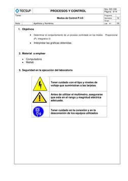 PROCESOS Y CONTROL 
Nro. DD-109 
Página   9/14 
 
 
Tema : 
Modos de Control P-I-D  
Programa 
 
Semestre: 
IV 
Grupo     :