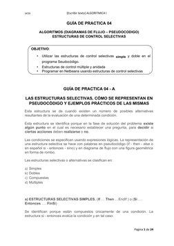 ucss 
[Escribir texto] ALGORITMICA I 
GUÍA DE PRACTICA 04
 
ALGORITMOS (DIAGRAMAS DE FLUJO – PSEUDOCODIGO) 
ESTRUCTURAS DE CO