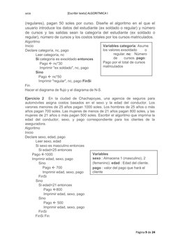 ucss 
[Escribir texto] ALGORITMICA I 
(regulares), pagan 50 soles por curso. Diseñe el algoritmo en el que el
usuario introdu