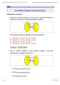 Alegria Financeira Fundamental Médio Geometria Trigonometria Superior Cálculos
Ensino Médio: Relações e Funções: Exercícios
E